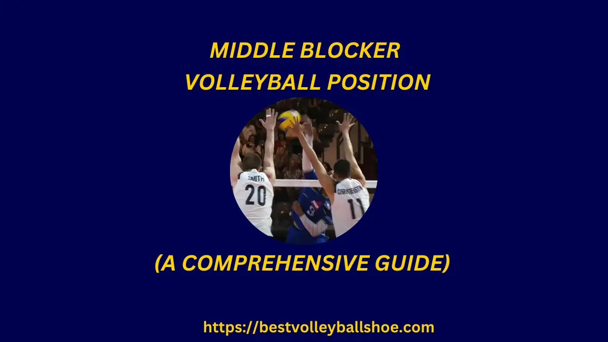 Middle Blocker Volleyball