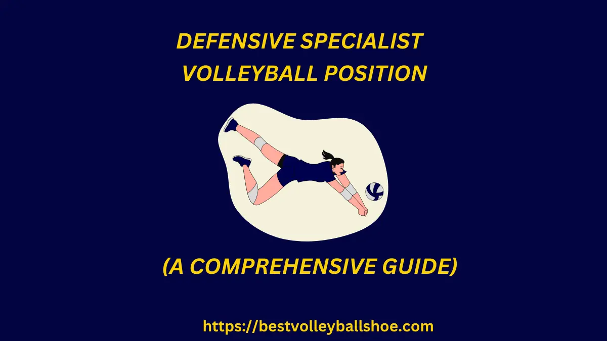 Defensive Specialist Volleyball