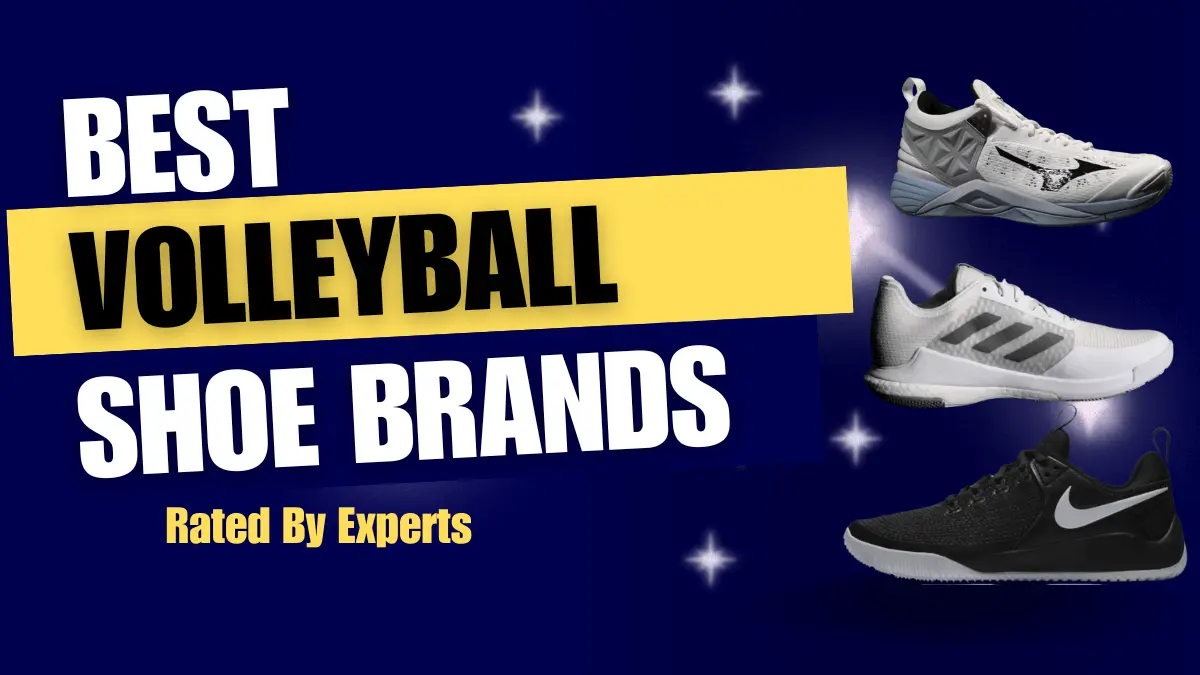 Best Volleyball Shoe Brands